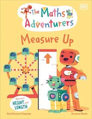 Maths Adventurers Measure Up: Discover Height and Length цена и информация | Книги для малышей | kaup24.ee