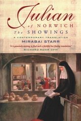 Julian of Norwich: A contemporary translation цена и информация | Духовная литература | kaup24.ee