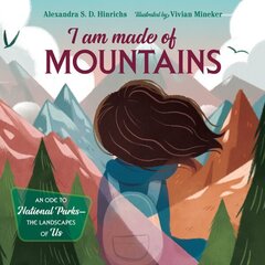 I Am Made of Mountains цена и информация | Книги для малышей | kaup24.ee