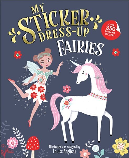 My Sticker Dress-Up: Fairies цена и информация | Väikelaste raamatud | kaup24.ee