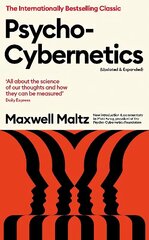 Psycho-Cybernetics (Updated and Expanded) Main цена и информация | Самоучители | kaup24.ee