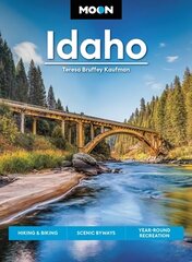 Moon Idaho (First Edition): Hiking & Biking, Scenic Byways, Year-Round Recreation цена и информация | Путеводители, путешествия | kaup24.ee