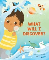 What Will I Discover? цена и информация | Книги для малышей | kaup24.ee