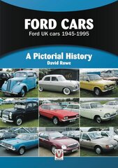 Ford Cars: Ford UK cars 1945-1995 hind ja info | Reisiraamatud, reisijuhid | kaup24.ee