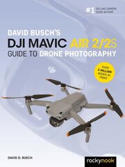 David Busch's DJI Mavic Air 2/2S Guide to Drone Photography hind ja info | Fotograafia raamatud | kaup24.ee