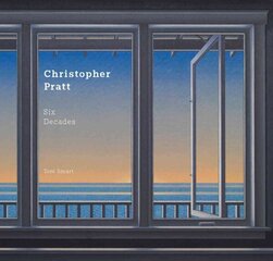 Christopher Pratt: Six Decades цена и информация | Книги об искусстве | kaup24.ee