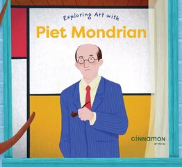 Exploring Art with Piet Mondrian цена и информация | Книги для малышей | kaup24.ee