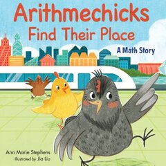 Arithmechicks Find Their Place: A Math Story цена и информация | Книги для малышей | kaup24.ee