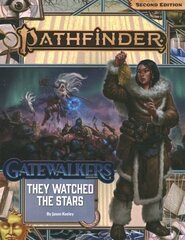 Pathfinder Adventure Path: They Watched the Stars (Gatewalkers 2 of 3) (P2) цена и информация | Книги о питании и здоровом образе жизни | kaup24.ee