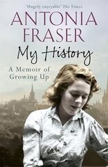 My History: A Memoir of Growing Up цена и информация | Биографии, автобиогафии, мемуары | kaup24.ee