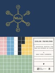 Color Problems: A Practical Manual for the Lay Student of Color цена и информация | Книги об искусстве | kaup24.ee