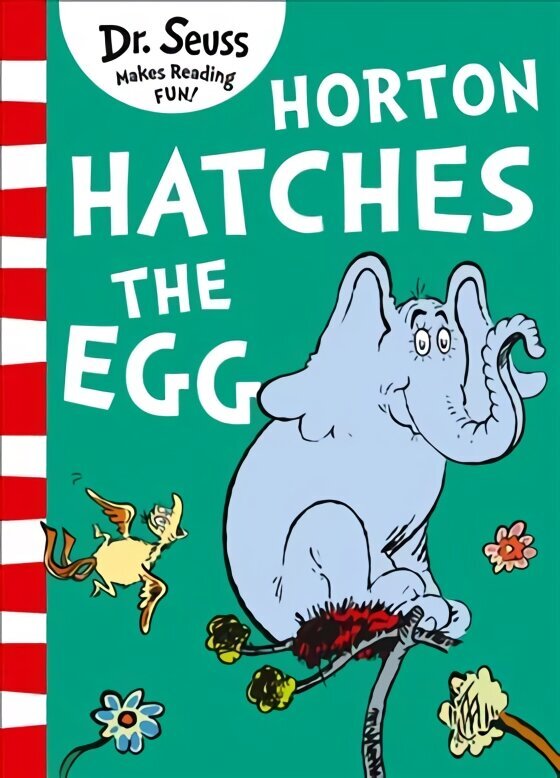 Horton Hatches the Egg hind ja info | Noortekirjandus | kaup24.ee