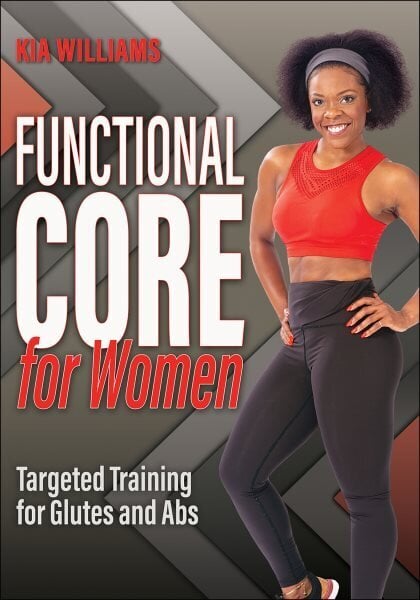 Functional Core for Women: Targeted Training for Glutes and Abs цена и информация | Eneseabiraamatud | kaup24.ee