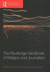 Routledge Handbook of Religion and Journalism цена и информация | Духовная литература | kaup24.ee