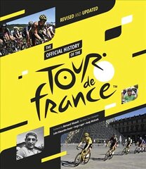 Official History of the Tour de France hind ja info | Tervislik eluviis ja toitumine | kaup24.ee