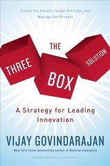 Three-Box Solution: A Strategy for Leading Innovation цена и информация | Книги по экономике | kaup24.ee