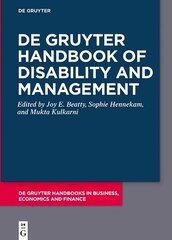 De Gruyter Handbook of Disability and Management hind ja info | Majandusalased raamatud | kaup24.ee