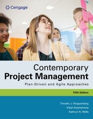 Contemporary Project Management: Plan-Driven and Agile Approaches 5th edition цена и информация | Книги по экономике | kaup24.ee