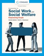 Empowerment Series: Introduction to Social Work and Social Welfare: Empowering People 13th edition hind ja info | Ühiskonnateemalised raamatud | kaup24.ee