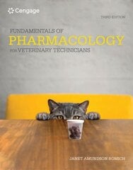 Fundamentals of Pharmacology for Veterinary Technicians 3rd edition цена и информация | Книги по экономике | kaup24.ee