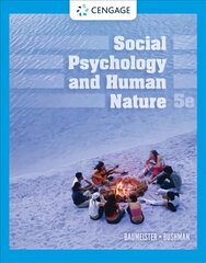 Social Psychology and Human Nature 5th edition hind ja info | Ühiskonnateemalised raamatud | kaup24.ee