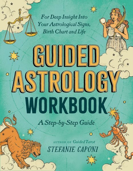 Guided Astrology Workbook: A Step-by-Step Guide for Deep Insight into Your Astrological Signs, Birth Chart, and Life цена и информация | Eneseabiraamatud | kaup24.ee