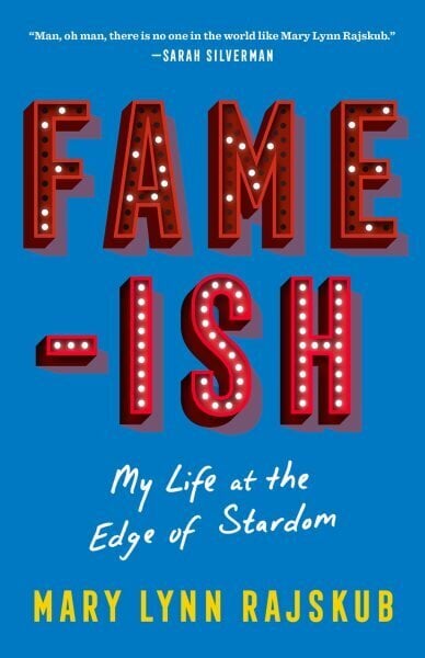 FAME-ISH: My Life at the Edge of Stardom цена и информация | Fantaasia, müstika | kaup24.ee