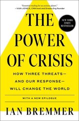 Power of Crisis: How Three Threats - and Our Response - Will Change the World цена и информация | Книги по экономике | kaup24.ee