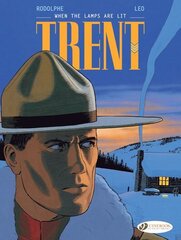 Trent Vol. 3: When The Lamps Are Lit: When The Lamps Are Lit цена и информация | Фантастика, фэнтези | kaup24.ee