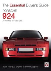 Porsche 924 - All Models 1976 to 1988 hind ja info | Reisiraamatud, reisijuhid | kaup24.ee