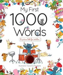 My First 1000 Words hind ja info | Väikelaste raamatud | kaup24.ee