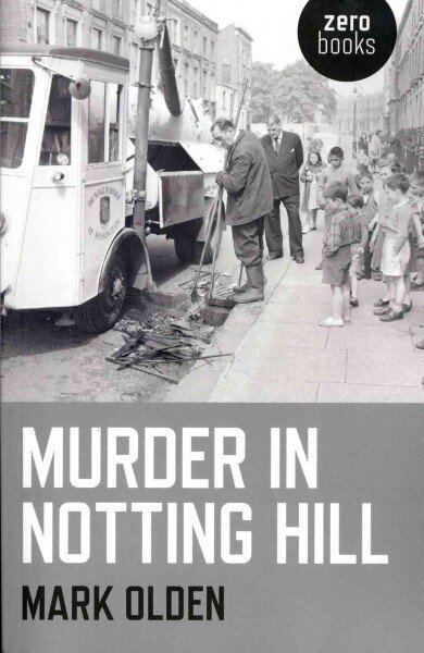 Murder in Notting Hill hind ja info | Elulooraamatud, biograafiad, memuaarid | kaup24.ee