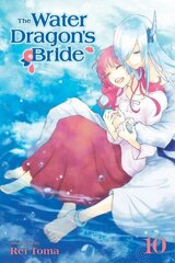 Water Dragon's Bride, Vol. 10 hind ja info | Fantaasia, müstika | kaup24.ee