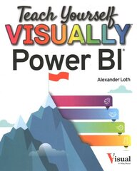 Teach Yourself VISUALLY Power BI цена и информация | Книги по экономике | kaup24.ee