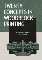 Twenty Concepts in Woodblock Printing hind ja info | Kunstiraamatud | kaup24.ee