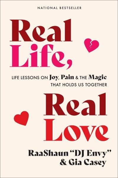 Real Life, Real Love: Life Lessons on Joy, Pain & the Magic That Holds Us Together цена и информация | Eneseabiraamatud | kaup24.ee