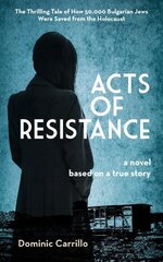 Acts of Resistance: A Novel цена и информация | Книги для подростков и молодежи | kaup24.ee
