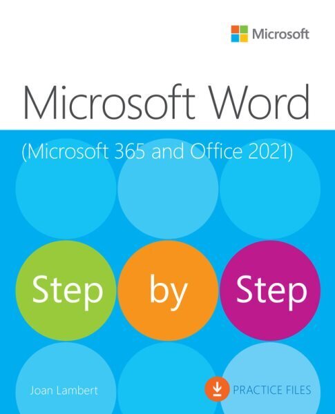 Microsoft Word Step by Step (Office 2021 and Microsoft 365) hind ja info | Majandusalased raamatud | kaup24.ee