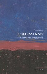 Bohemians: A Very Short Introduction цена и информация | Исторические книги | kaup24.ee