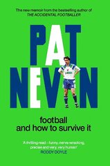 Football And How To Survive It hind ja info | Tervislik eluviis ja toitumine | kaup24.ee