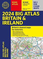 2024 Philip's Big Road Atlas Britain and Ireland: A3 Spiral binding цена и информация | Путеводители, путешествия | kaup24.ee