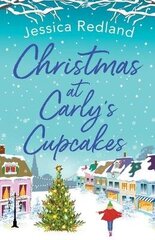 Christmas at Carly's Cupcakes: A wonderfully uplifting festive read цена и информация | Фантастика, фэнтези | kaup24.ee