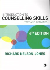 Introduction to Counselling Skills: Text and Activities 4th Revised edition hind ja info | Ühiskonnateemalised raamatud | kaup24.ee