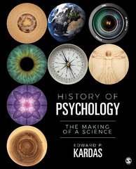 History of Psychology: The Making of a Science hind ja info | Ühiskonnateemalised raamatud | kaup24.ee