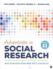 Adventures in Social Research: Data Analysis Using IBM SPSS Statistics 11th Revised edition цена и информация | Книги по социальным наукам | kaup24.ee