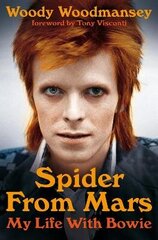 Spider from Mars: My Life with Bowie Main Market Ed. цена и информация | Биографии, автобиогафии, мемуары | kaup24.ee