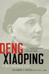 Deng Xiaoping: A Revolutionary Life hind ja info | Elulooraamatud, biograafiad, memuaarid | kaup24.ee