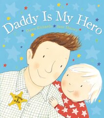 Daddy is My Hero цена и информация | Книги для малышей | kaup24.ee