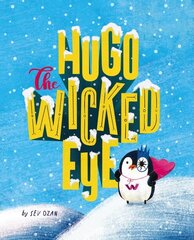 Hugo the Wicked Eye цена и информация | Книги для малышей | kaup24.ee