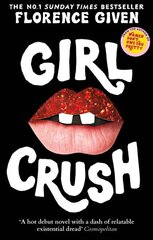 Girlcrush: The #1 Sunday Times Bestseller цена и информация | Фантастика, фэнтези | kaup24.ee